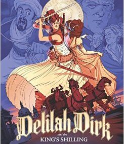 Delilah Dirk and the King’s Shilling