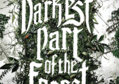 Darkest Part of the Forest
