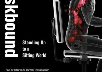 Deskbound: Standing up to a Sitting World