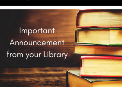 Important Announcement From your Library