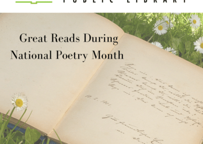We Are Poets & You Know It(s)! Great Reads During National Poetry Month