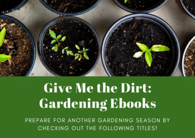 Give Me the Dirt: Gardening Ebooks 