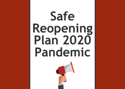 Safe Reopening Plan 2020 Pandemic