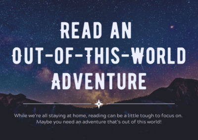 Read an Out-of-This-World Adventure