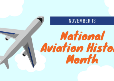 Celebrate National Aviation History Month