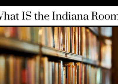 What IS in the Indiana Room?