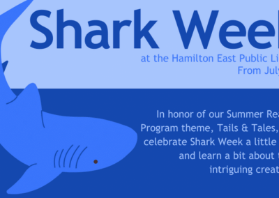 Celebrate Shark Week with the Hamilton East Public Library on July 5-9
