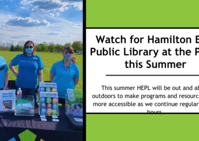 Watch for Hamilton East Public Library at the Parks this Summer