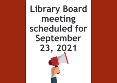 Library Board meetings scheduled for September 23, 2021