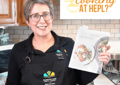 What’s Cooking @ HEPL: Ep 04