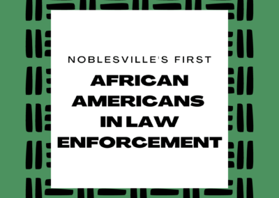 Noblesville’s First African Americans In Law Enforcement