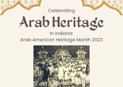 Celebrating Arab Heritage in Indiana: Arab American Heritage Month 2023