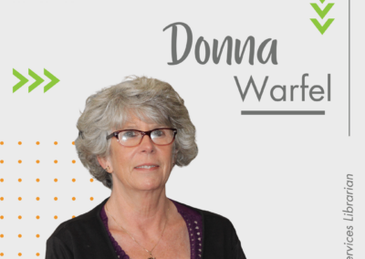 Staff Spotlight on…Donna Warfel!
