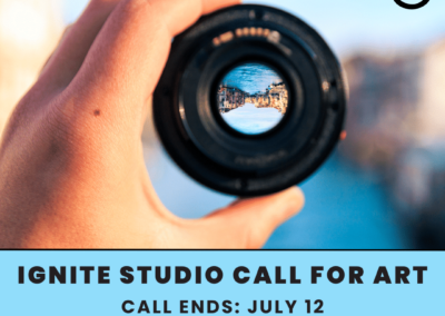 Ignite Studio Call for Art: Through Your Lens
