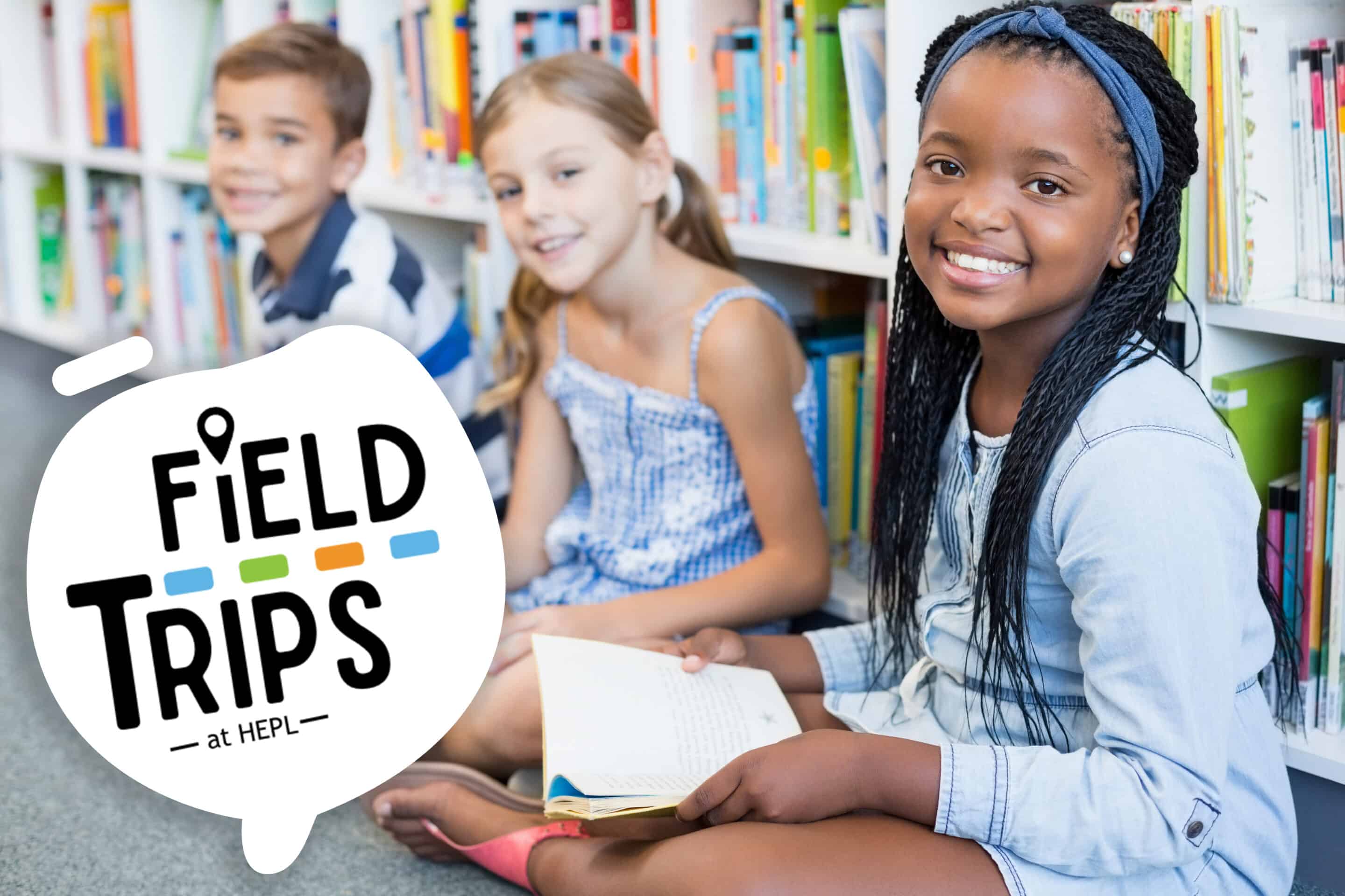 Library Field Trips Hamilton East Public Library