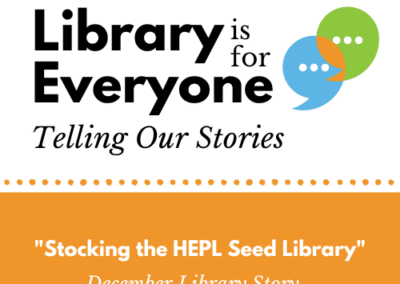 Stocking the HEPL Seed Library
