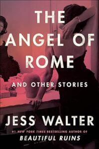 Angel of Rome by Jess Walter