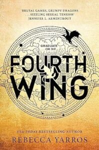 Fourth Wing by Rebeca Yarros