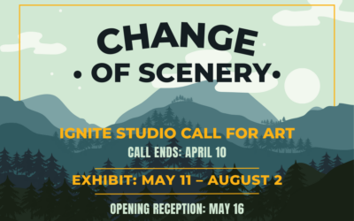 Ignite Studio Call for Art: Change of Scenery