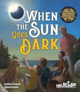 When the Sun Goes Dark by Andrew Fraknoi