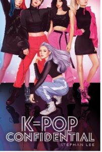 K-pop Confidential by Stephan Lee