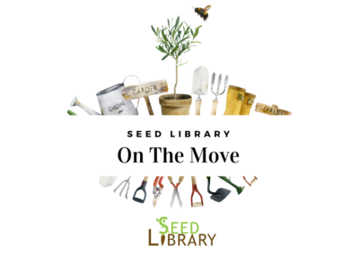 Seed Library On The Move!