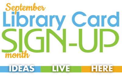 Show Your Library Card And Save: Library Card Sign-Up Month 2024