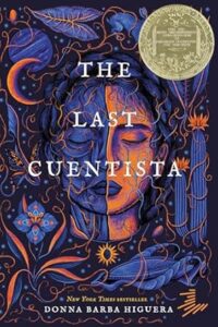 The Last Cuentista by Donna Barbara Higuera