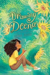 Drawing Deena by Hena Khan