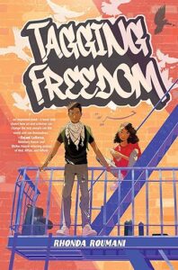 Tagging Freedom by Rhonda Roumani