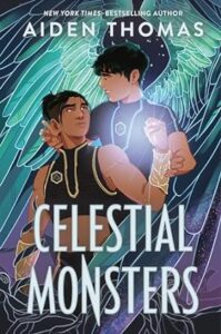 Celestial Monsters by Aiden Thomas