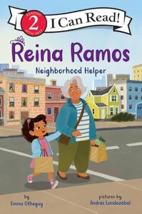 Reina Ramos- Neighborhood Helper by Emma Otheguy