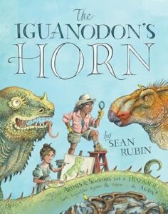 The Iguanodon's Horn by Sean Rubin