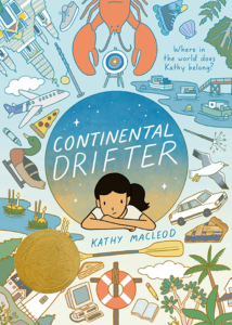 Continental Drifter, written and illustrated by Kathy MacLeod