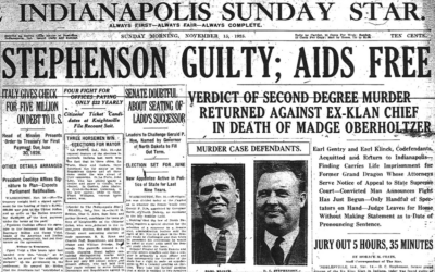 A Century Later: Reflections on the Trial of D.C. Stephenson, Klansman