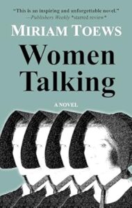 Women Talking by Miriam Toews