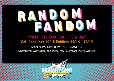 “Random Fandom” Fan Art Exhibit at LibraryCon!