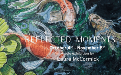 Reflected Moments: Ignite Studio Solo Exhibit by Laura McCormick