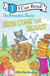 Berenstain Bears Here Come the Bears