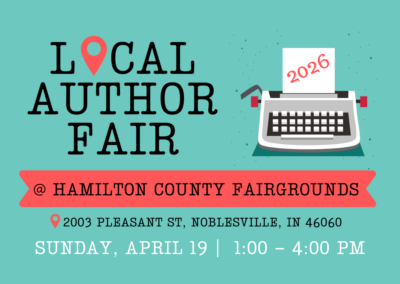 Call for Authors: 2026 HEPL Local Author Fair @ Hamilton County Fairgrounds - An Open-House Celebration of Local Authors