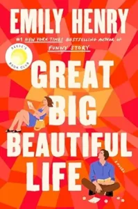 great big beautiful life emily henry