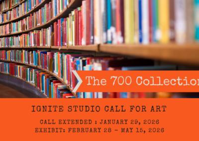 Ignite Studio Call for Art: The 700 Collection, 2026