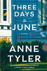 three days in june anne tyler
