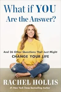 what if you are the answer rachel hollis