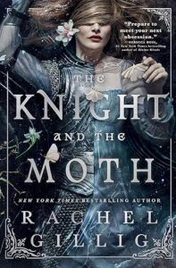 The knight and the moth