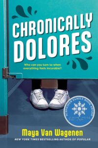 chronically dolores