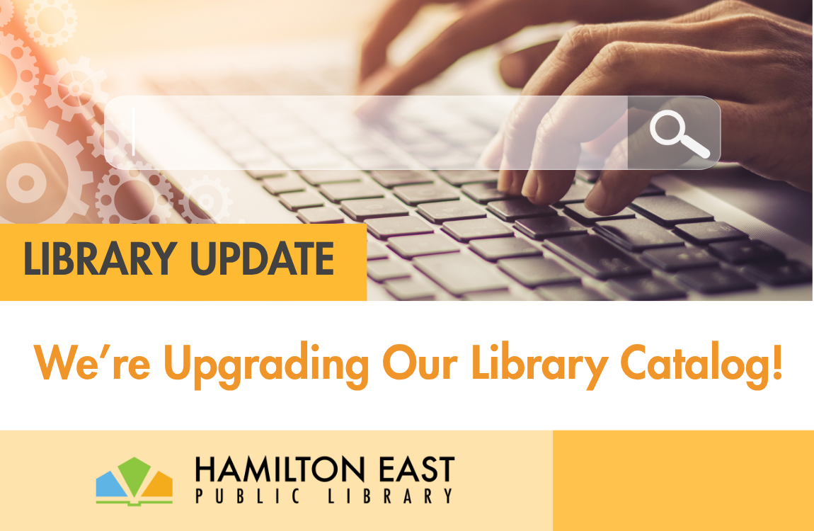 We're Upgrading Our Library Catalog