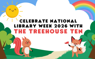 Celebrate National Library Week 2026 with the Treehouse Ten