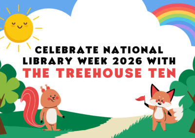 Celebrate National Library Week 2026 with the Treehouse Ten